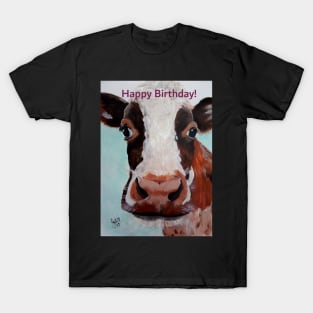 Happy Birthday greeting card featuring cow face T-Shirt